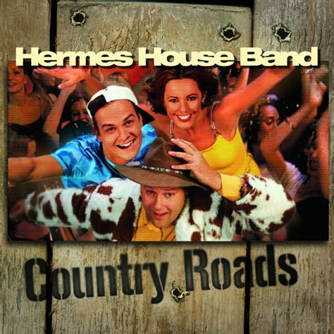 hermes house band country roads hd|hermes dirt band country roads.